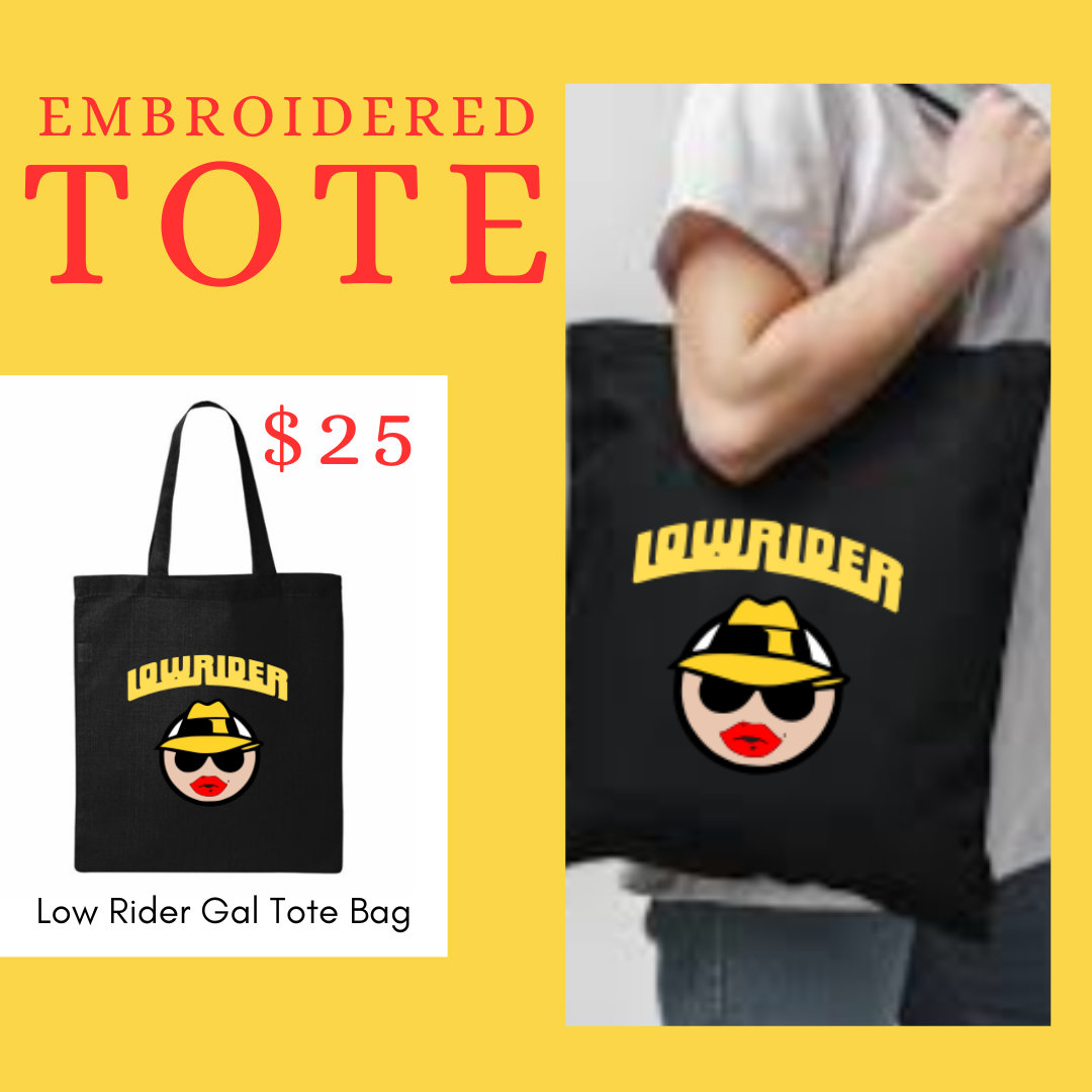 Low Rider Girl Tote